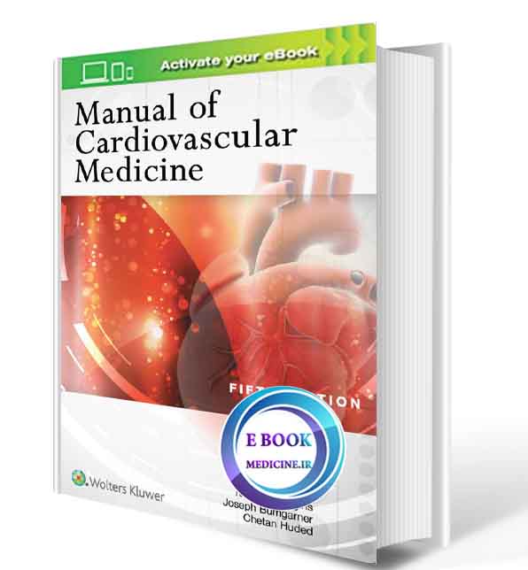 دانلود کتاب Manual of Cardiovascular Medicine2018(ORIGINAL PDF)